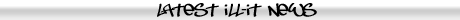 Latest iLL News